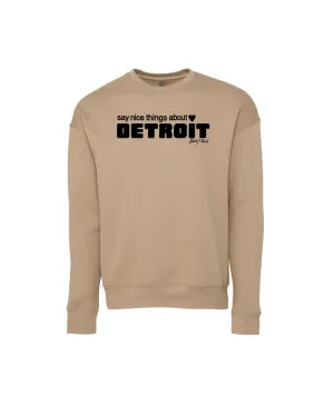logoed Night Out Say Nice Things about Detroit Crewneck Sweatshirt - Tan