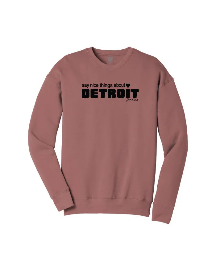 Say Nice Things about Detroit Crewneck Sweatshirt - Mauve Timeless Fashion
