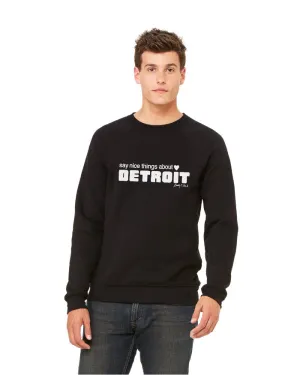Trendy Look Say Nice Things About Detroit Sweatshirt - Black