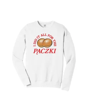 Ink Detroit "I did it all for the Paczki"  Sweatshirt - White Comfortable Layers Smart Layer